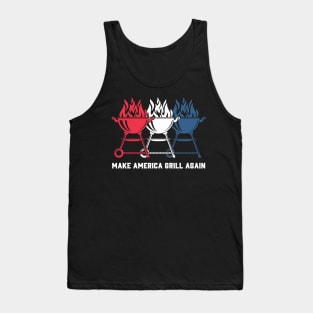 Make America Grill Again Tank Top